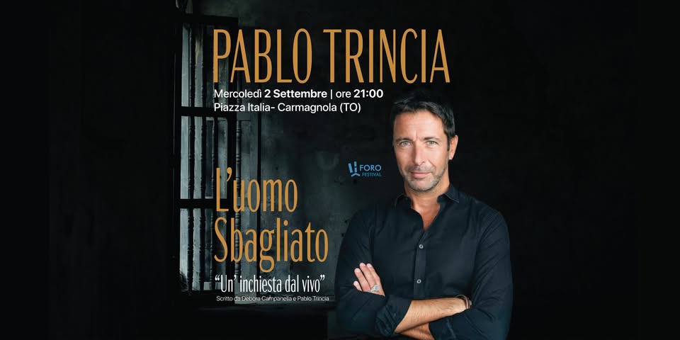 Evento Pablo Trincia L’uomo Sbagliato – Carmagnola Locandina Pablo Trincia L’uomo Sbagliato – Carmagnola - mercoledì 2 settembre ore 21:00 - 23:00