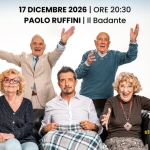 Immagine evento Paolo Ruffini Il Badante a Gallarate (VA) Paolo Ruffini Il Badante a Gallarate (VA) il 17 dicembre 2026