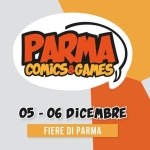 Immagine evento Parma Comics & Games a Parma (PR) Parma Comics & Games a Parma (PR) il 5 dicembre - 6 dicembre 2026