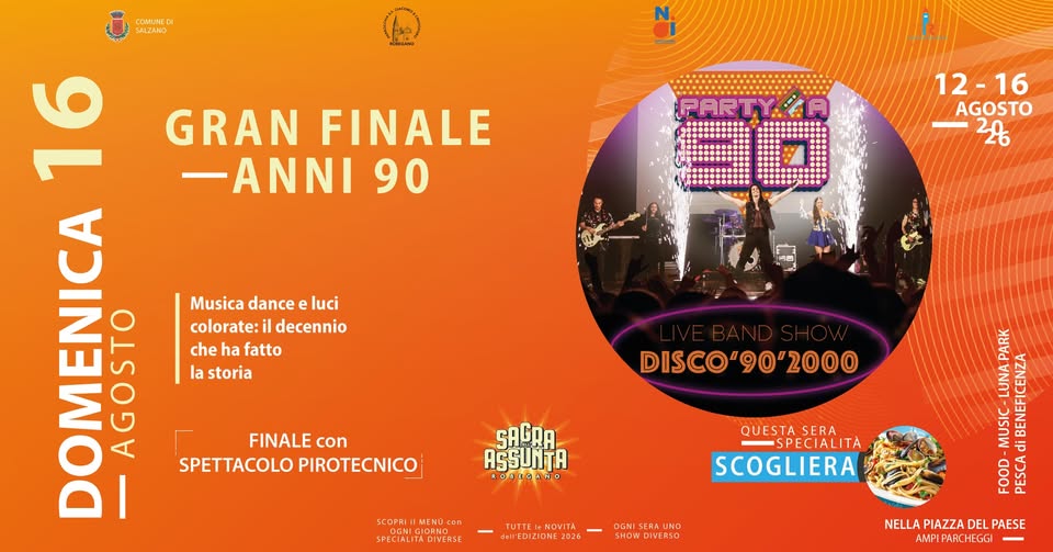 Evento PARTY A 90 GRAN FINALE della Sagra dell’Assunta – Robegano (ve) Locandina PARTY A 90 GRAN FINALE della Sagra dell’Assunta – Robegano (ve) - domenica 16 agosto ore 19:00 - 21:00
