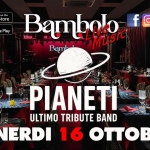 Immagine evento Pianeti Tributo A “Ultimo” ( Anteprima Nazionale ) a Ponsacco (PI) Pianeti Tributo A "Ultimo" ( Anteprima Nazionale ) a Ponsacco (PI) il 16 ottobre 2026