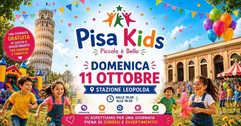 Evento Pisa Kids Locandina Pisa Kids - domenica 11 ottobre ore 10:30 - 18:30
