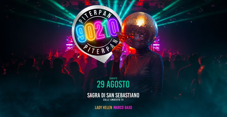 Evento Piterpan 90210 – Sagra di San Sebastiano Colle Umberto TV Locandina Piterpan 90210 – Sagra di San Sebastiano Colle Umberto TV - sabato 29 agosto ore 21:00 - 23:00