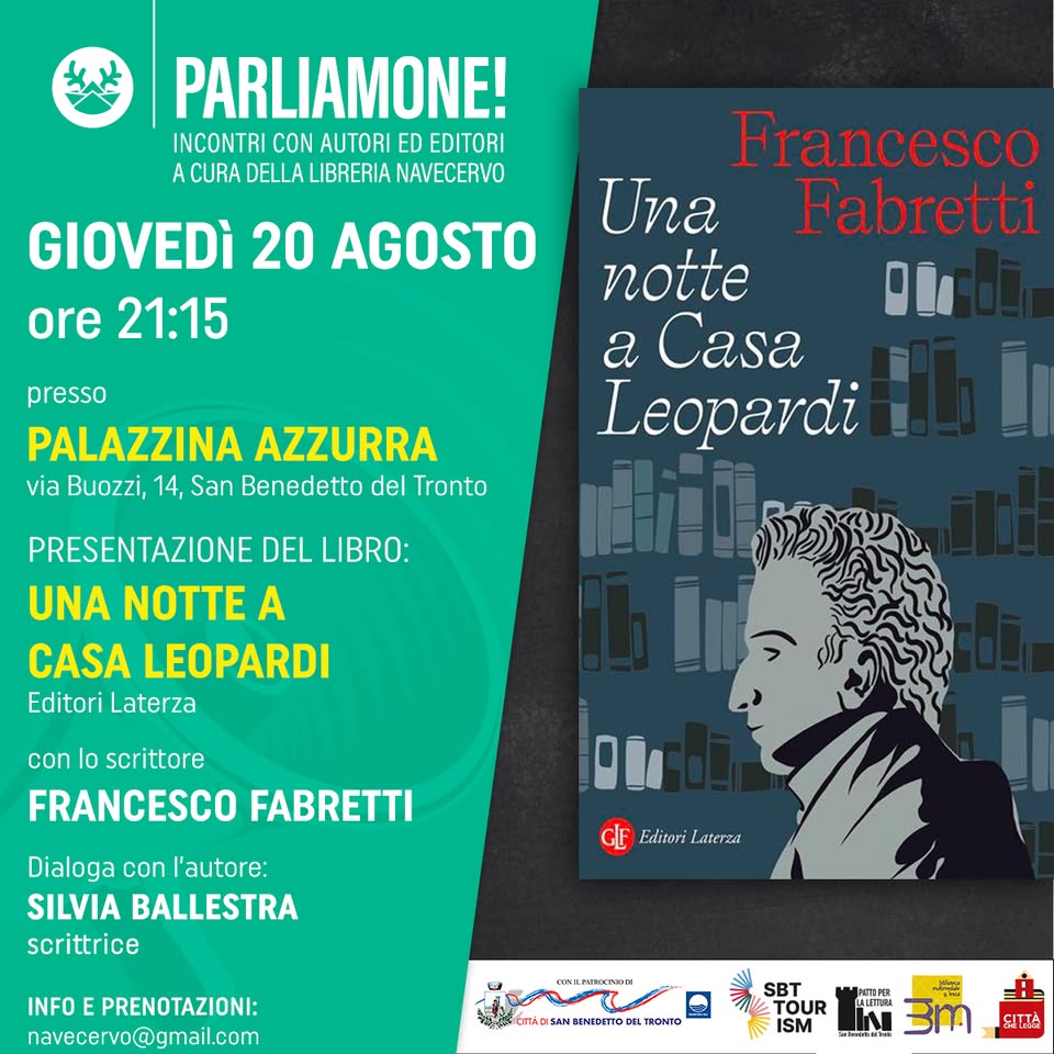 Evento Presentazione “Una Notte A Casa Leopardi” Con L’autore Francesco Fabretti Locandina Presentazione “Una Notte A Casa Leopardi” Con L’autore Francesco Fabretti - giovedì 20 agosto ore 21:15 - 23:15
