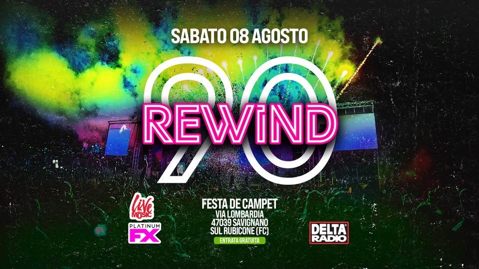 Evento Rewind90 – Savigliano Sul Rubicone Fc Locandina Rewind90 – Savigliano Sul Rubicone Fc - sabato 8 agosto ore 22:00 - 00:00