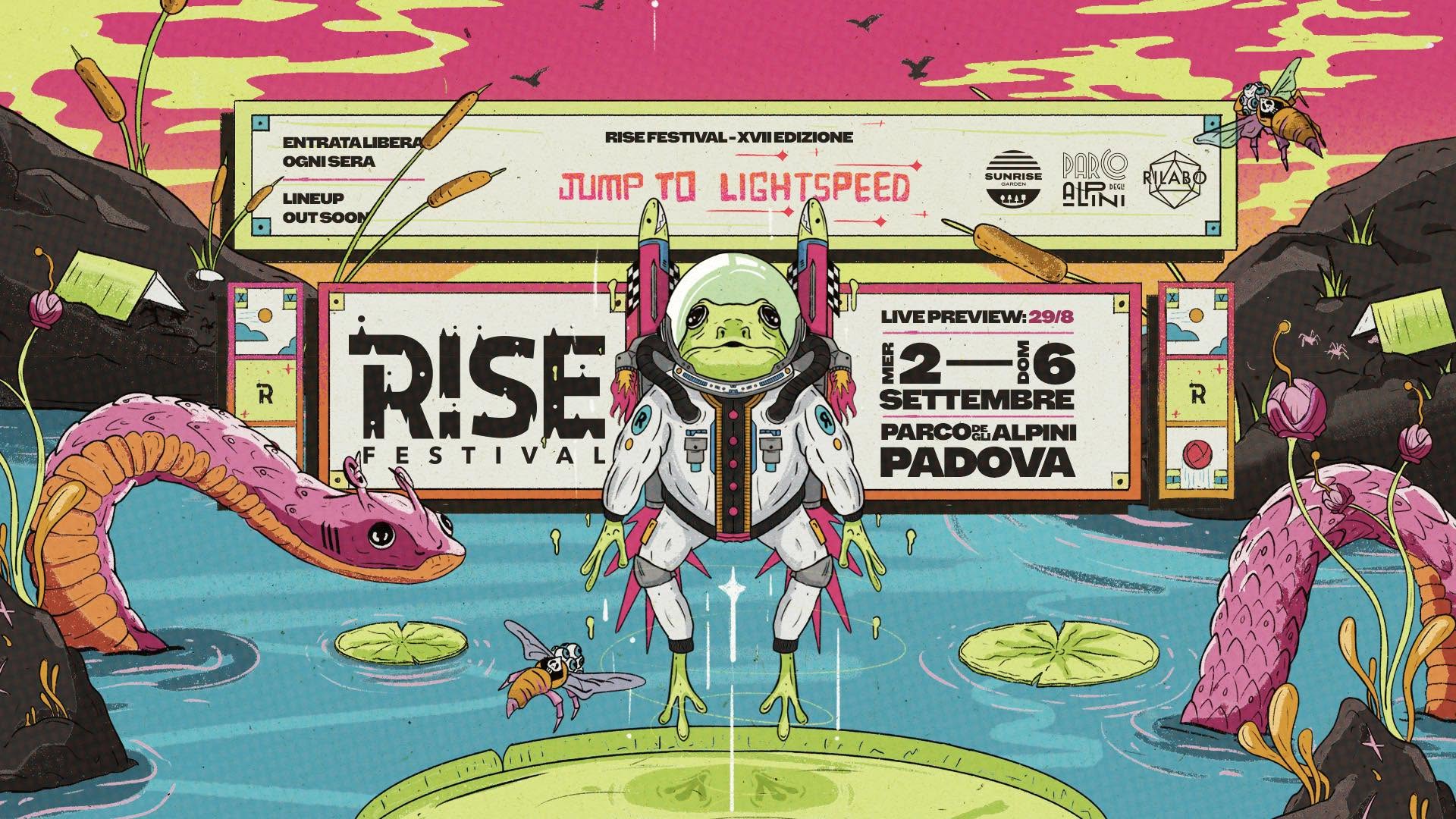 Evento Rise Festival 2026 Locandina Rise Festival 2026 - da sabato 29 agosto - sabato 5 settembre 2026 ore 18:00 ore 00:00
