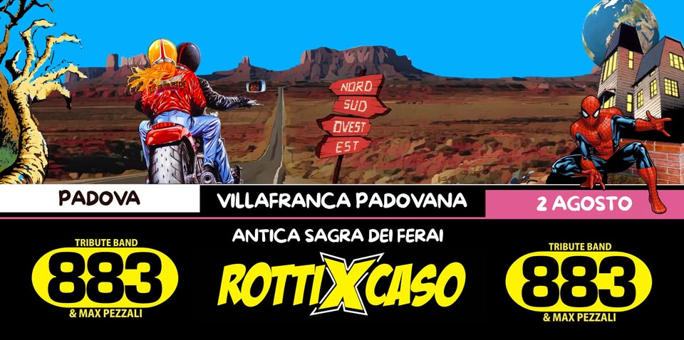Evento Rotti X Caso Tributo 883 Villafranca Padovana (Pd) Locandina Rotti X Caso Tributo 883 Villafranca Padovana (Pd) - domenica 2 agosto ore 21:30 - 23:30