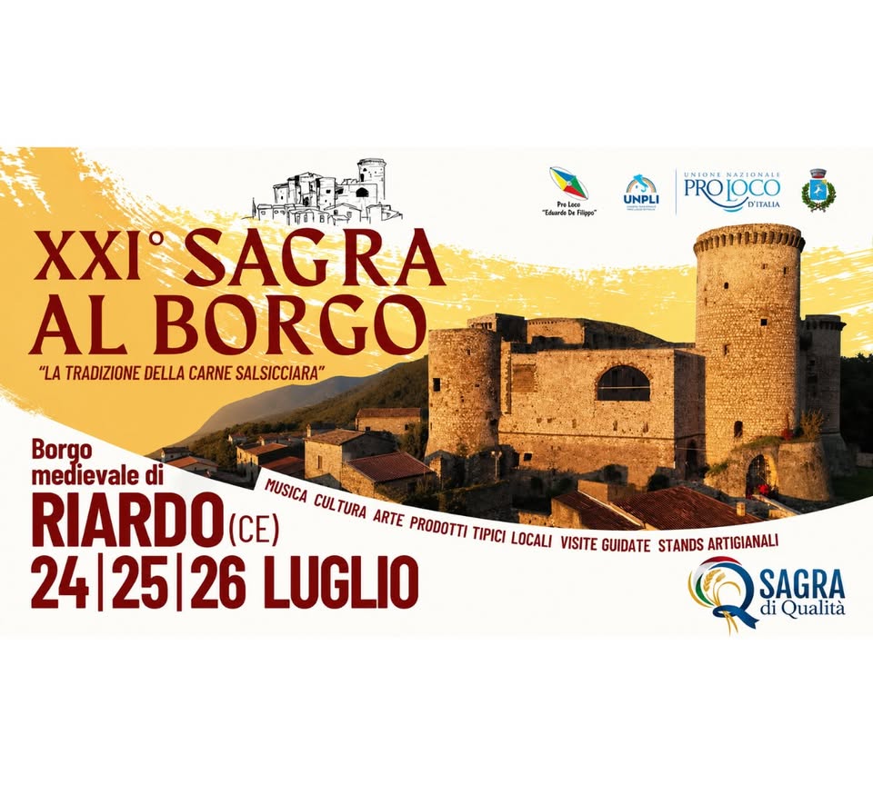 Evento Sagra al Borgo di Riardo (CE). La Tradizione della Carne Salsicciara Locandina Sagra al Borgo di Riardo (CE). La Tradizione della Carne Salsicciara - da venerdì 24 luglio - domenica 26 luglio 2026 ore 20:00 ore 23:59