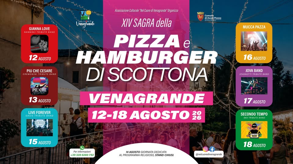 Evento Sagra della Pizza e dell’Hamburger di Scottona – Venagrande 2026 Locandina Sagra della Pizza e dell’Hamburger di Scottona – Venagrande 2026 - da mercoledì 12 agosto - martedì 18 agosto 2026 ore 20:00 ore 23:45