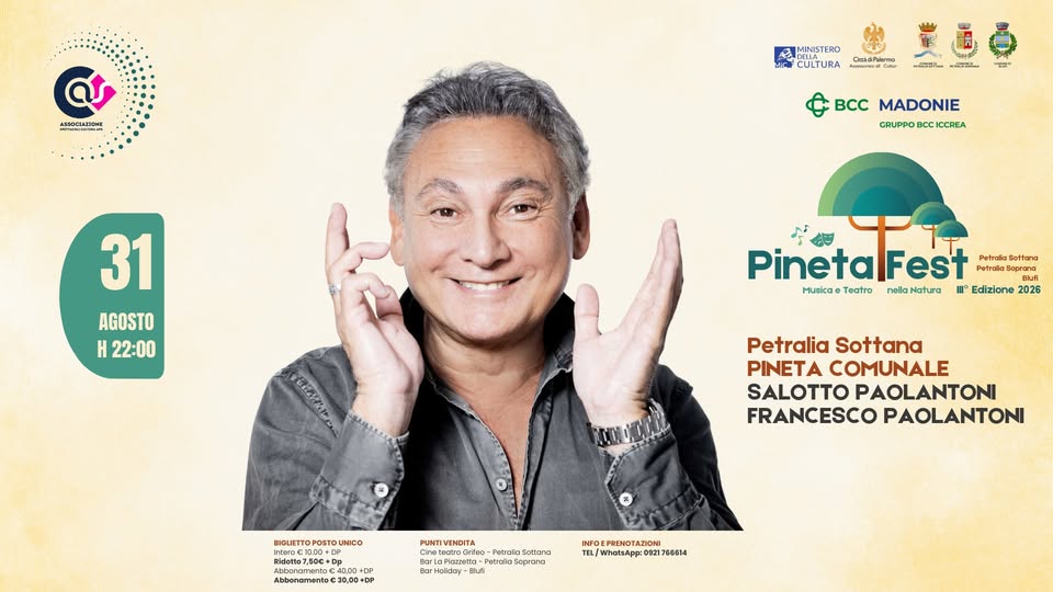 Evento Salotto Paoloantoni Francesco Paoloantoni Pineta Fest 2026 Locandina Salotto Paoloantoni Francesco Paoloantoni Pineta Fest 2026 - lunedì 31 agosto ore 22:00 - 00:00