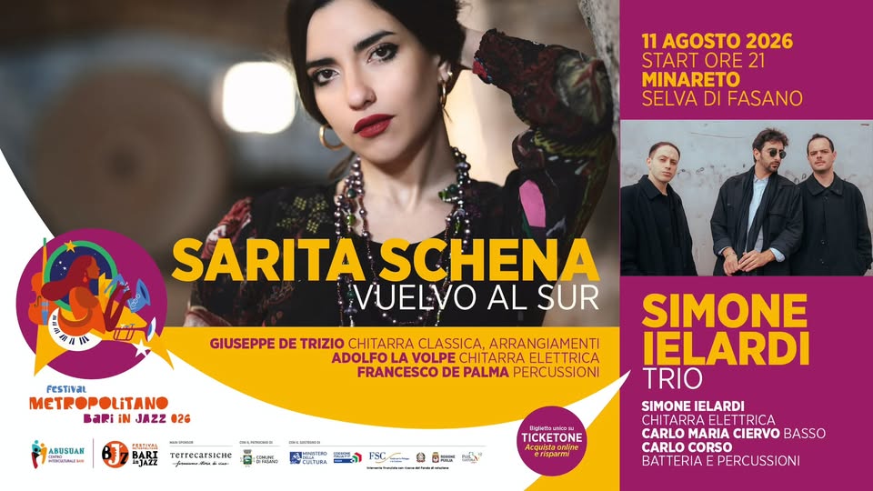 Evento SARITA SCHENA Opening Simone Ielardi trio per Bari in Jazz 2026 Locandina SARITA SCHENA Opening Simone Ielardi trio per Bari in Jazz 2026 - martedì 11 agosto ore 21:00 - 23:30