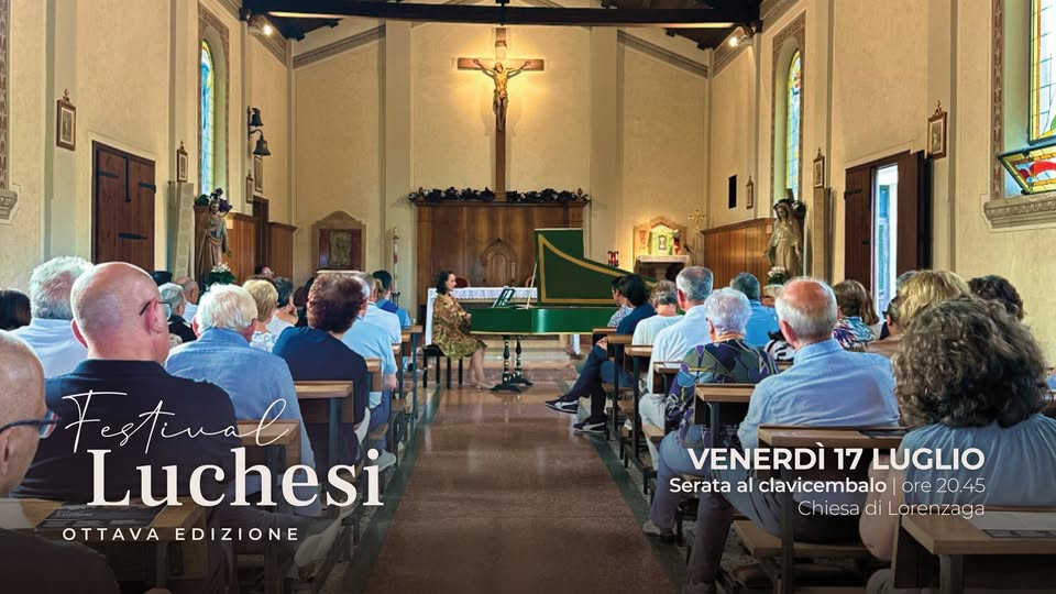 Evento Serata al Clavicembalo Festival Luchesi 2026 Locandina Serata al Clavicembalo Festival Luchesi 2026 - venerdì 17 luglio ore 20:45 - 22:45