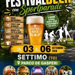 Immagine evento SETTIMO TORINESE Festivalbeer con Sport Parade 3º edizione a Settimo Torinese (TO) SETTIMO TORINESE Festivalbeer con Sport Parade 3º edizione a Settimo Torinese (TO) il 3 settembre - 6 settembre 2026