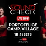 Immagine evento Soundcheck live – Portofelice Camping Village a Eraclea (VE) Soundcheck live - Portofelice Camping Village a Eraclea (VE) il 18 agosto 2026