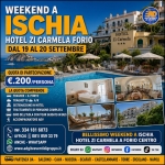 Immagine evento Speciale Weekend A Ischia Hotel Zi Carmela A Forio Dal 19 Al 20 Settembre a Scafati (SA) Speciale Weekend A Ischia Hotel Zi Carmela A Forio Dal 19 Al 20 Settembre a Scafati (SA) il 19 settembre - 20 settembre 2026