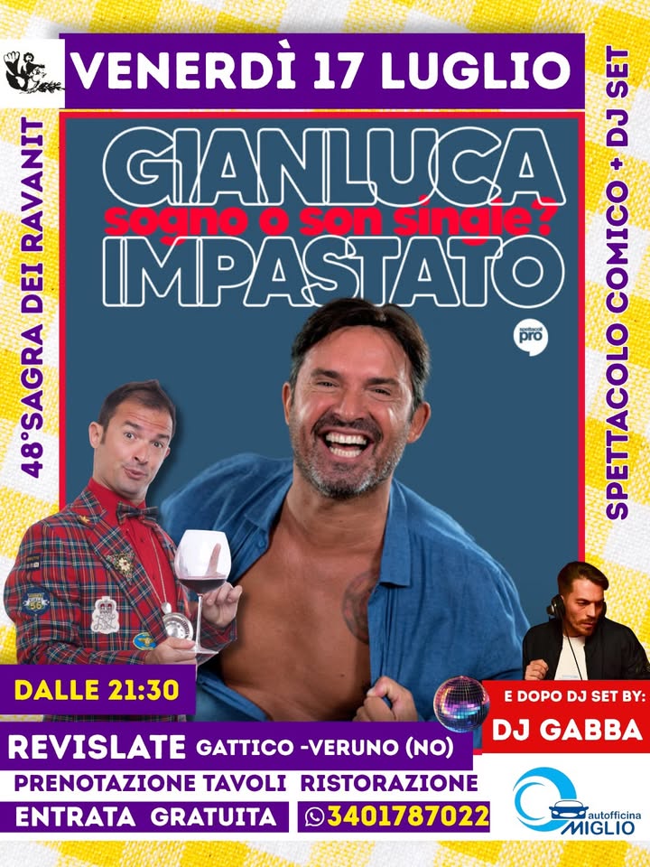 Evento Spettacolo comico Gianluca Impastato Dj set by di Gabba ENTRATA GRATUITA Locandina Spettacolo comico Gianluca Impastato Dj set by di Gabba ENTRATA GRATUITA - venerdì 17 luglio ore 21:00 - 23:00