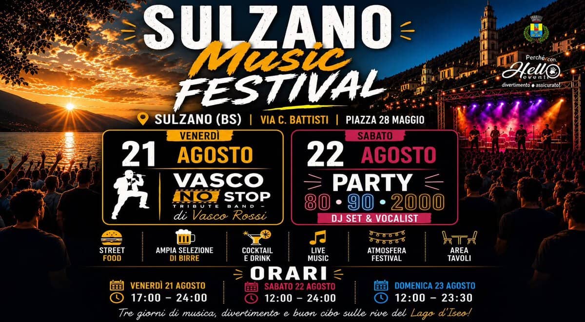 Evento Sulzano Music Festival Locandina Sulzano Music Festival - da venerdì 21 agosto - domenica 23 agosto 2026 ore 17:00 ore 23:30