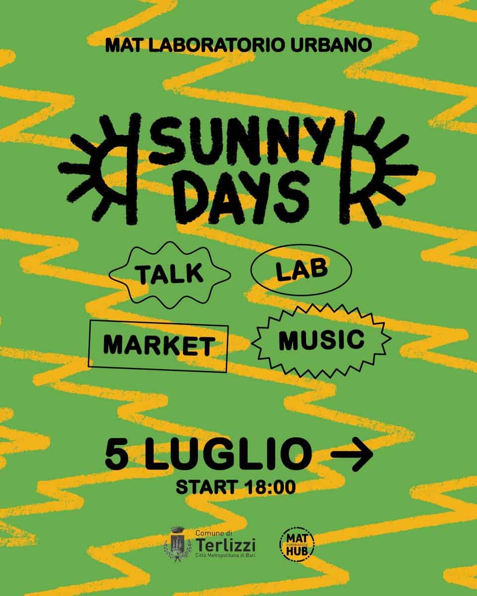 Evento SUNNY DAYS 5 LUGLIO good things, better together Locandina SUNNY DAYS 5 LUGLIO good things, better together - domenica 5 luglio ore 18:00 - 20:00