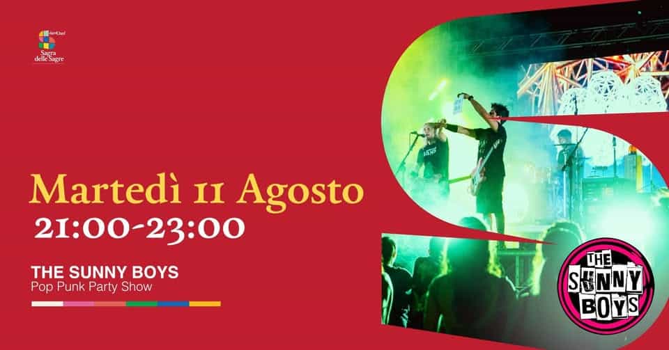 Evento The Sunny Boys – Martedì 11 Agosto – Sagra delle Sagre, Barzio (LC) Locandina The Sunny Boys – Martedì 11 Agosto – Sagra delle Sagre, Barzio (LC) - martedì 11 agosto ore 21:00 - 23:00