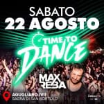 Immagine evento TIME TO DANCE – Sagra di San Bortolo @Agugliaro (VI) a Agugliaro (VI) TIME TO DANCE - Sagra di San Bortolo @Agugliaro (VI) a Agugliaro (VI) il 22 agosto 2026