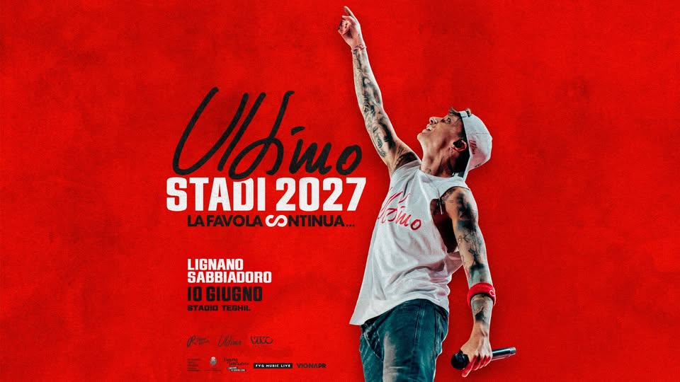 Evento Ultimo Stadi 2027 Lignano Sabbiadoro 10.06.2027 Locandina Ultimo Stadi 2027 Lignano Sabbiadoro 10.06.2027 - giovedì 10 giugno ore 21:00 - 23:00