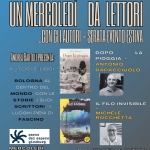 Immagine evento Un mercoledì da lettori… in biblioteca! a Castel Maggiore (BO) Potrebbe essere un contenuto grafico raffigurante il seguente testo "વઠ maggiore cultura oco Castel PROLOCO CastetMaggiore laggiore CASTEL MAGGIORE UN MERGOLEDÌ DA LETTORI - CON GLI AUTORI - -SERATA EVENTO ESTIVA ANDREA BARTOLI Dopo la pioggia AUTORI E LIBRI LA DOPO PIOGGIA ANTONIO RAPACCIUOLO BOLOGNA AL CENTRO DEL MONDO, CON LE STORIE, SUOI SCRITTORI, LUOGHI PIENI DI ILFILO INVISIBILE IL FILO INVISIBILE FASCINO. MICHELE ROCCHETTA parco del sapere ginzburg MERCOLEDÌ 22 LUGLIO 2026 ORE 20:30 PAS- N. GINZBURG VIA AREAESTERNA VABE ABONDANELLO 39 AREA ESTERNA CASTEL CASTELMAGGIORE MAGGIORE"