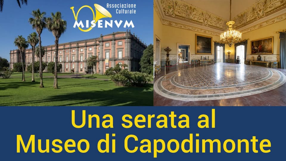 Evento Una serata al Museo di Capodimonte visita Locandina Una serata al Museo di Capodimonte visita - giovedì 23 luglio ore 19:00 - 21:00