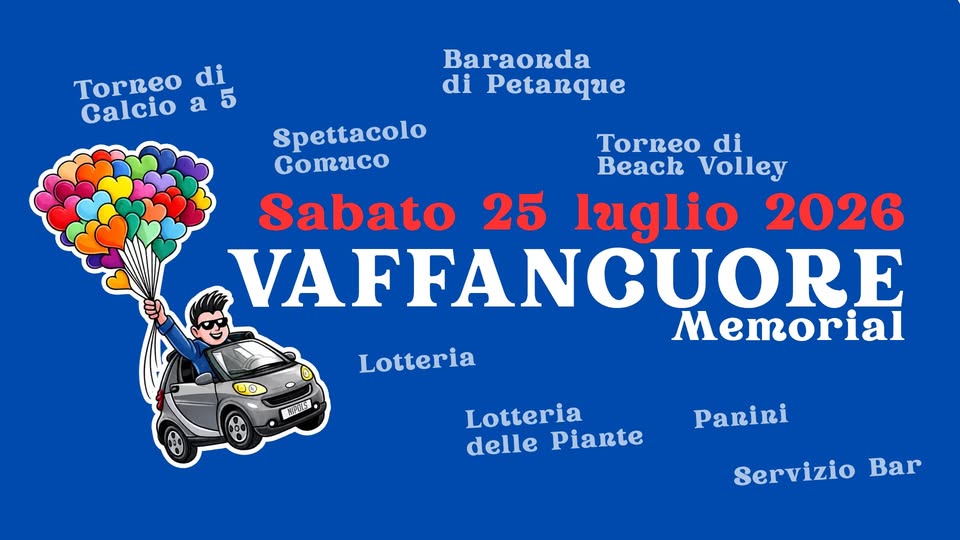 Evento Vaffancuore – Memorial Locandina Vaffancuore – Memorial - sabato 25 luglio ore 09:00 - 11:00