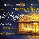Immagine evento Vicenza Opera Festival 2026 Il flauto magico e Concerto sinfonico a Vicenza (VI) Potrebbe essere un disegno raffigurante il seguente testo "VIC NZA OPERA ST IVAL IVAN IVANFISCHER ISCHER Budapes FostivalOrchostra Fostival Orchestra mupa Budopest Cittad Vicenza SOC OC ETA QUARTETTO wicenzoperafesvivai.com qneerteltevicerza.org IX edizione Mozart Die Zauberllöte VICENZA OPERA FESTIVAL N Flauto Macico Teatro Olimpico di Vicenza REGIADI IVÍN FISCHER 23.25.26 Ottobre 2026 Ivan Fischer Budapest Opera Company Festival Orchestra 24. Ottobre Concerto Sirfonico"