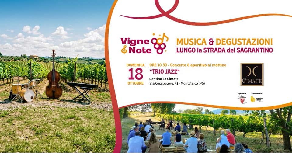 Evento VIGNE & NOTE – Cantina Le Cimate Locandina VIGNE & NOTE – Cantina Le Cimate - domenica 18 ottobre ore 10:30 - 12:30
