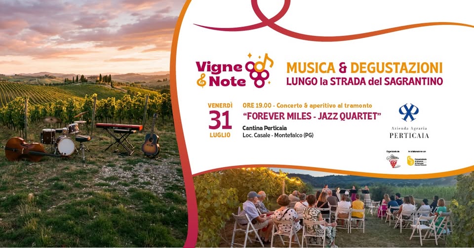 Evento VIGNE & NOTE – Cantina Perticaia Locandina VIGNE & NOTE – Cantina Perticaia - venerdì 31 luglio ore 19:00 - 21:00