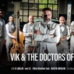 Immagine evento Vik & The Doctors of Jive a Busto Arsizio (VA) Vik & The Doctors of Jive a Busto Arsizio (VA) il 9 luglio 2026