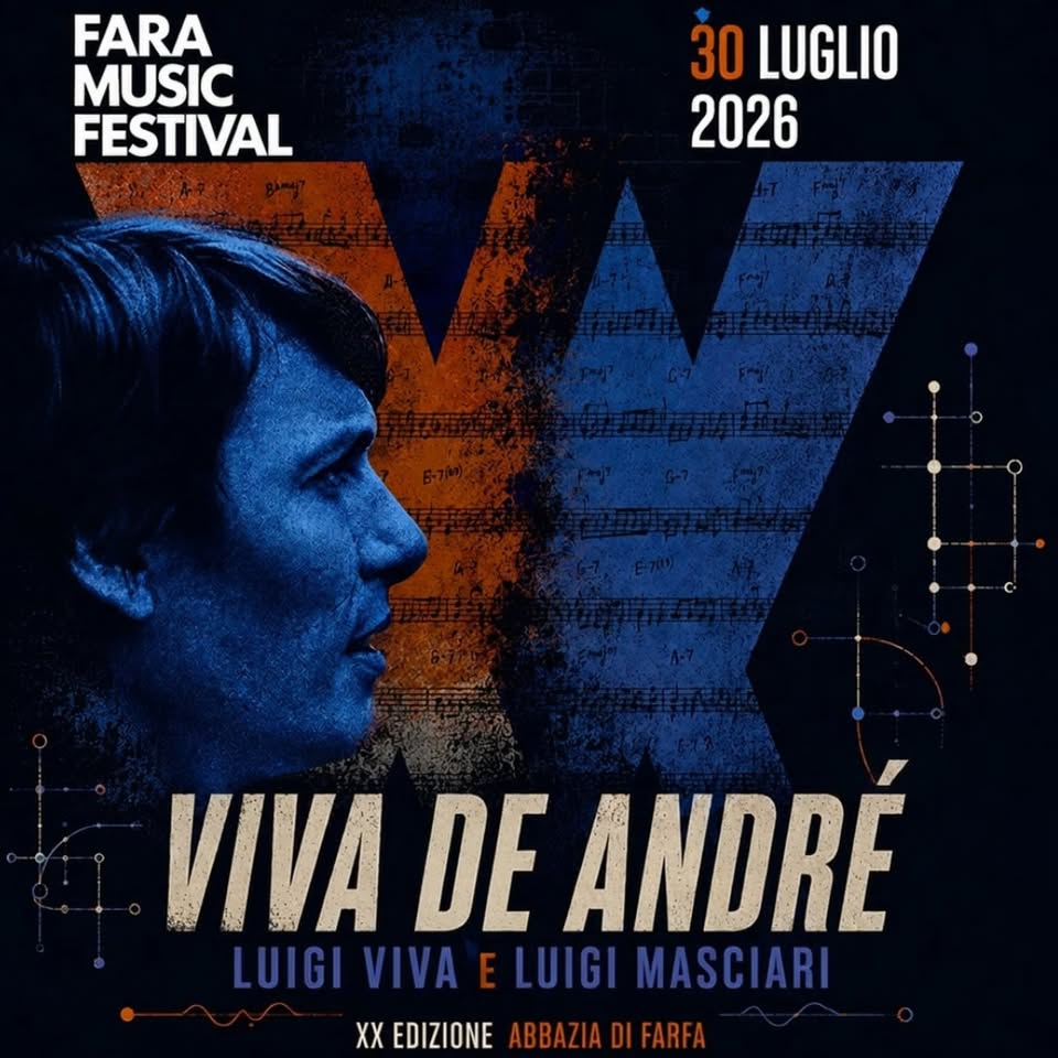Evento VIVA DE ANDRÉ Un viaggio nell’universo poetico di Fabrizio De André Locandina VIVA DE ANDRÉ Un viaggio nell’universo poetico di Fabrizio De André - giovedì 30 luglio ore 21:30 - 23:30