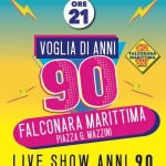 Immagine evento VOGLIA DI ANNI ’90 – LIVE SHOW Falconara Marittima Street Food a Falconara Marittima (AN) VOGLIA DI ANNI '90 - LIVE SHOW Falconara Marittima Street Food a Falconara Marittima (AN) il 29 agosto 2026