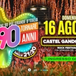 Immagine evento Voglio Tornare Negli Anni 90 r – Castel Gandolfo (RM) a Castel Gandolfo (RM) Voglio Tornare Negli Anni 90 r - Castel Gandolfo (RM) a Castel Gandolfo (RM) il 16 agosto 2026