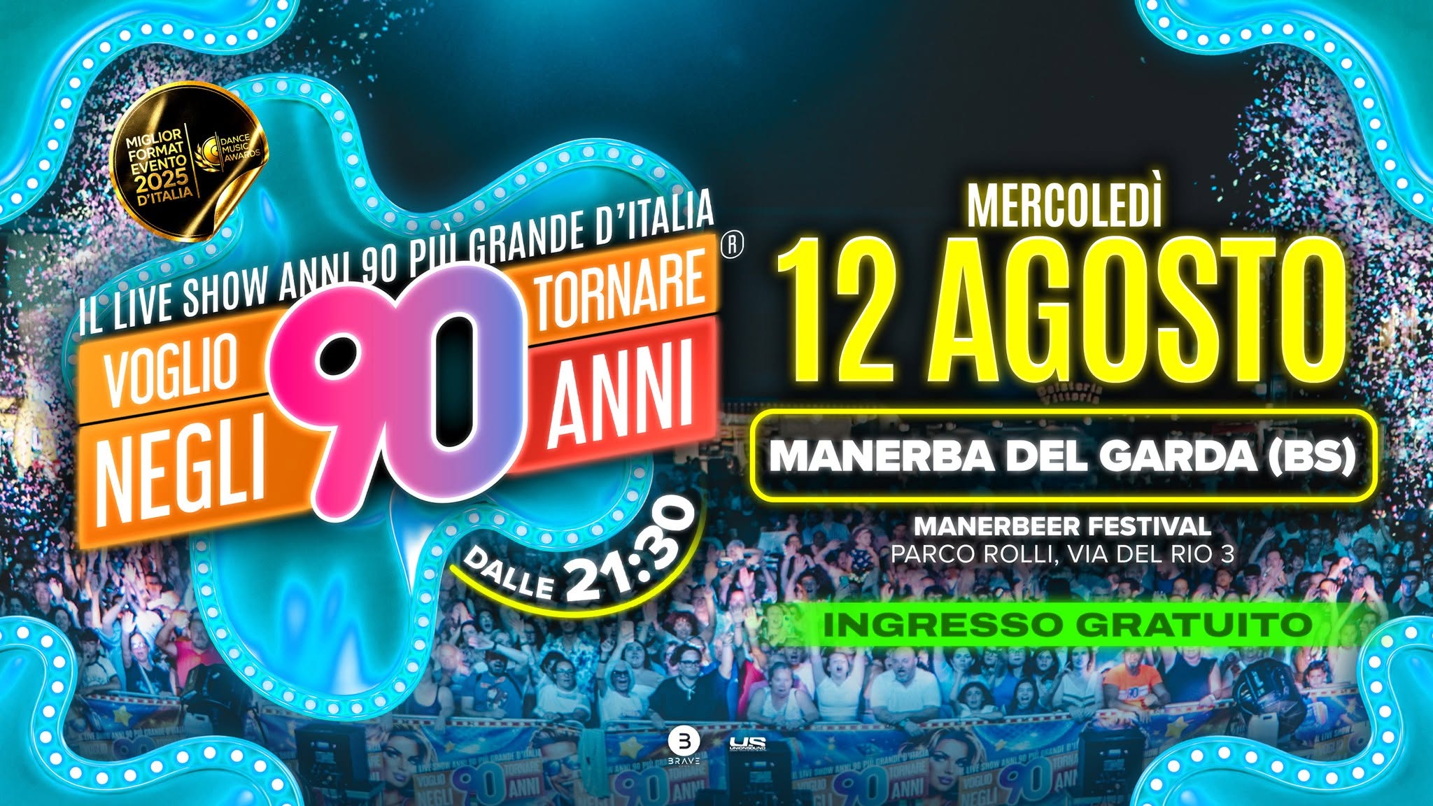 Evento Voglio Tornare Negli Anni 90 r – Manerba del Garda (BS) Locandina Voglio Tornare Negli Anni 90 r – Manerba del Garda (BS) - mercoledì 12 agosto ore 21:30 - 23:30