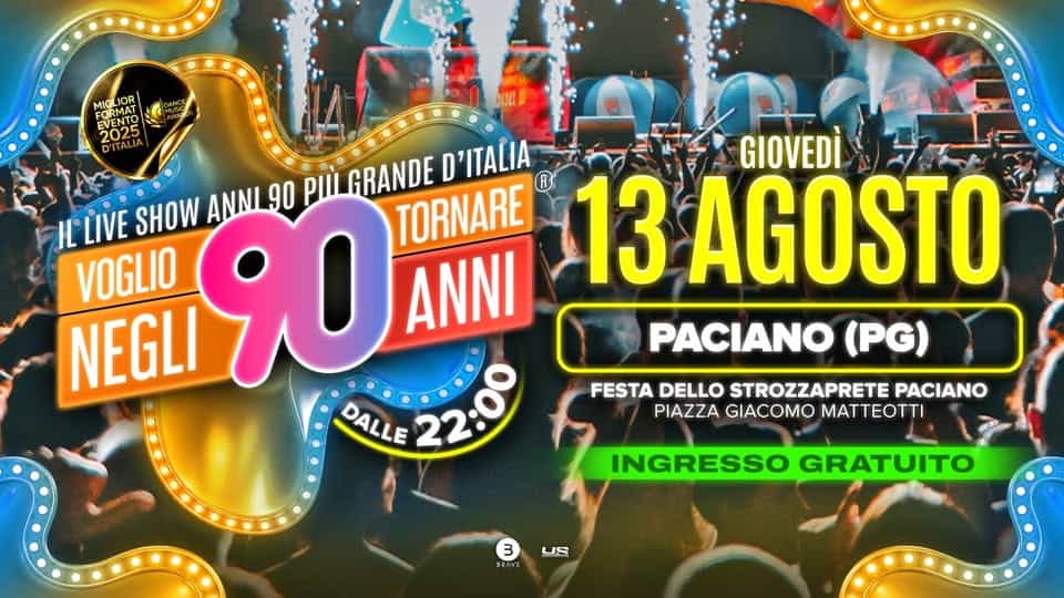 Evento Voglio Tornare Negli Anni 90 r – Paciano (PG) Locandina Voglio Tornare Negli Anni 90 r – Paciano (PG) - giovedì 13 agosto ore 22:00 - 00:00