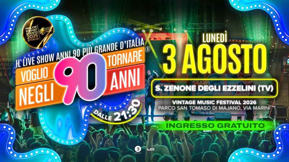 Evento Voglio Tornare Negli Anni 90 r – San Zenone degli Ezzelini (TV) Locandina Voglio Tornare Negli Anni 90 r – San Zenone degli Ezzelini (TV) - lunedì 3 agosto ore 21:30 - 23:30