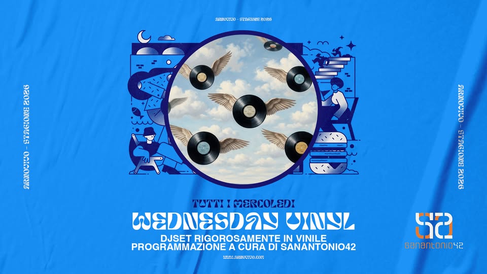 Evento Wednesday Vinyl – Il djset del mercoledì in vinile – Programma nei dettagli dell’ evento Locandina Wednesday Vinyl – Il djset del mercoledì in vinile – Programma nei dettagli dell’ evento - da mercoledì 17 giugno - mercoledì 2 settembre 2026 ore 19:00 ore 23:00