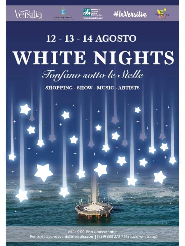 Evento WHITE NIGHTS – Tonfano sotto le Stelle Locandina WHITE NIGHTS – Tonfano sotto le Stelle - da mercoledì 12 agosto - venerdì 14 agosto 2026 ore 13:00 ore 23:45