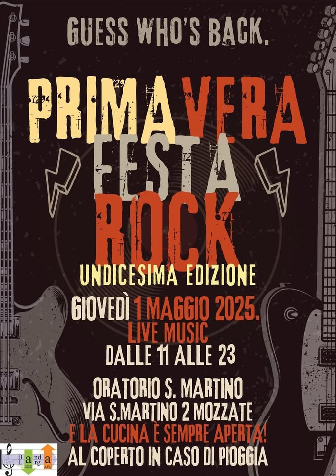 Evento 11° Primavera Rock Mozzate Locandina 11° Primavera Rock Mozzate - giovedì 1 maggio ore 12:00 - 14:00