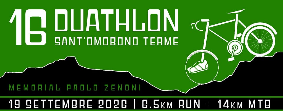 Evento 16° Duathlon – Sant’Omobono Terme – Memorial Paolo Zenoni Locandina 16° Duathlon – Sant’Omobono Terme – Memorial Paolo Zenoni - sabato 19 settembre ore 15:00 - 17:00