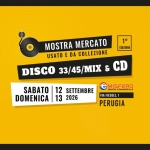 Immagine evento 1a Mostra Mercato del Disco – PERUGIA a Perugia (PG) May be a graphic of text that says '1° EDIZIONE MOSTRA MERCATO USATO E DA COLLEZIONE DISCO 33/45/MIX 33/ CD SABATO DOMENICA 12 SETTEMBRE 13 2026 MISFERO CENTRO COMMERCIALE VIA FIESOLE, PERUGIA'