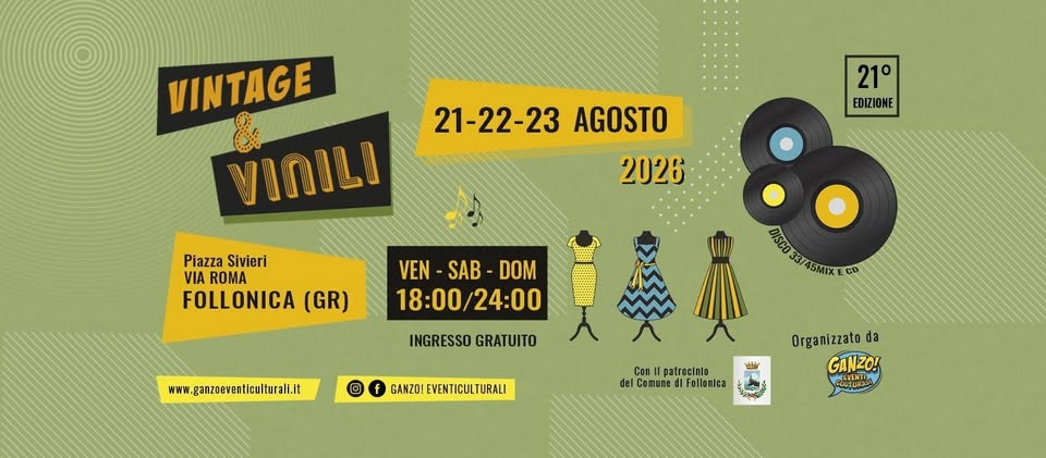 Evento 21° Vintage & Vinili – Follonica Locandina 21° Vintage & Vinili – Follonica - da venerdì 21 agosto - sabato 22 agosto 2026 ore 18:00 ore 00:00