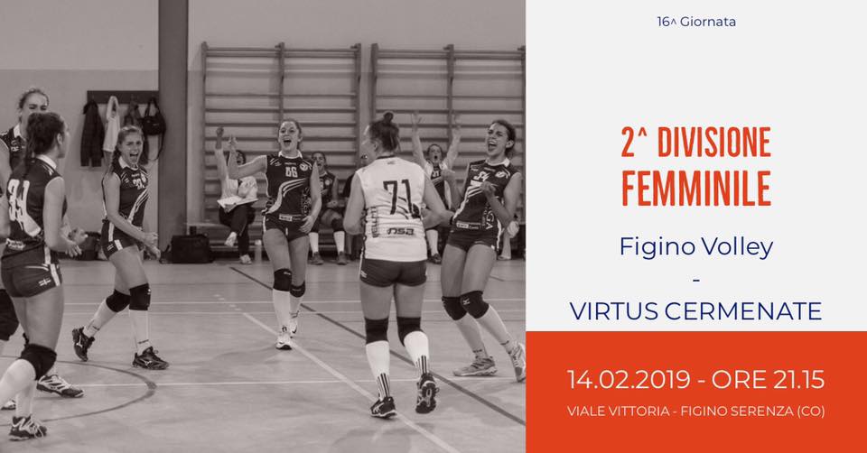 Evento 2Df Figino Volley – Virtus Cermenate Locandina 2Df Figino Volley – Virtus Cermenate - giovedì 14 febbraio ore 21:15 - 23:15