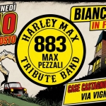 Immagine evento 883 MAX PEZZALI Tribute Live – Case Castagnoli, Cesena (FC) By Harley Max a Cesena (FC) 883 MAX PEZZALI Tribute Live - Case Castagnoli, Cesena (FC) By Harley Max a Cesena (FC) il 10 agosto 2026