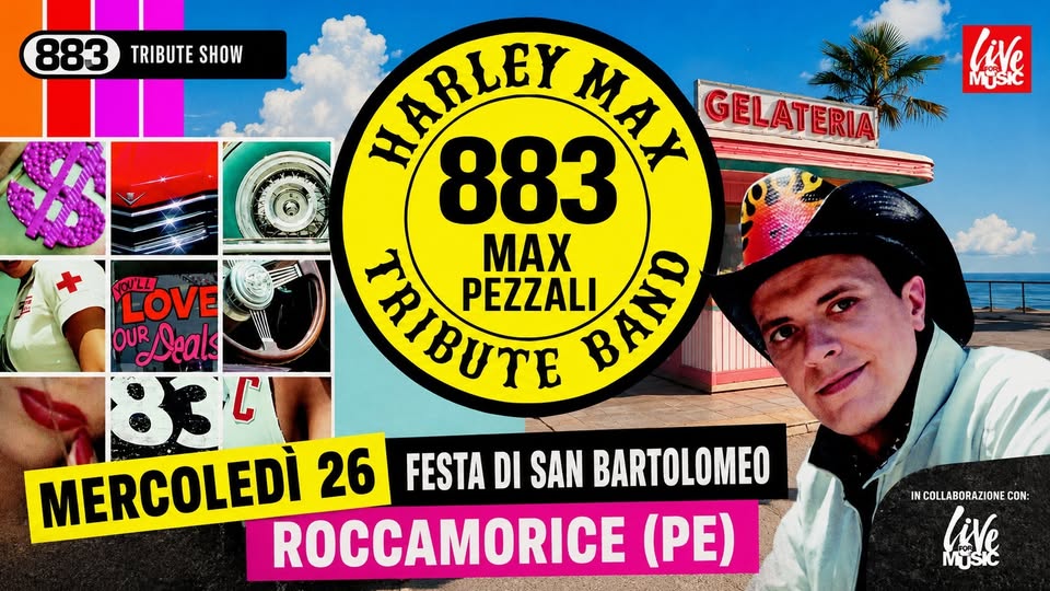 Evento 883 MAX PEZZALI Tribute Live – Roccamorice (PE) Locandina 883 MAX PEZZALI Tribute Live – Roccamorice (PE) - mercoledì 26 agosto ore 21:00 - 23:00