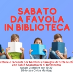 Immagine evento A Maniago Sabato Da Favola In Biblioteca a Maniago A Maniago Sabato Da Favola In Biblioteca a Maniago il 3 ottobre 2026