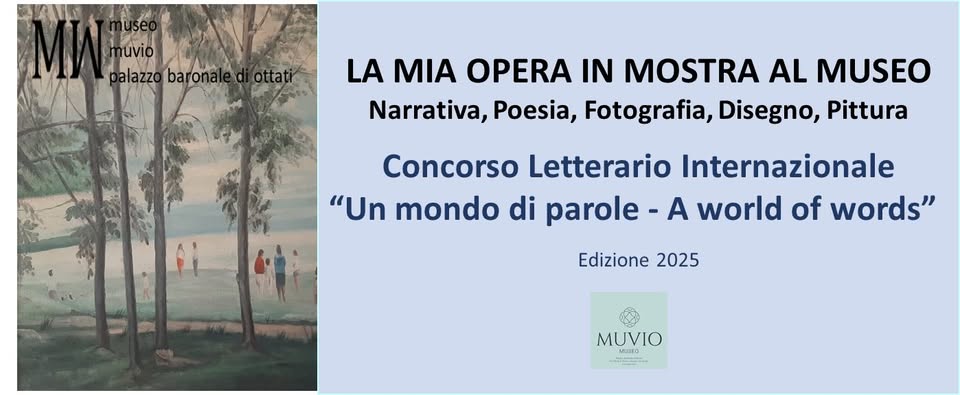 Evento A WORLD OF WORDS – Concorso Letterario Locandina A WORLD OF WORDS – Concorso Letterario - venerdì 8 novembre ore 09:00 - 11:00