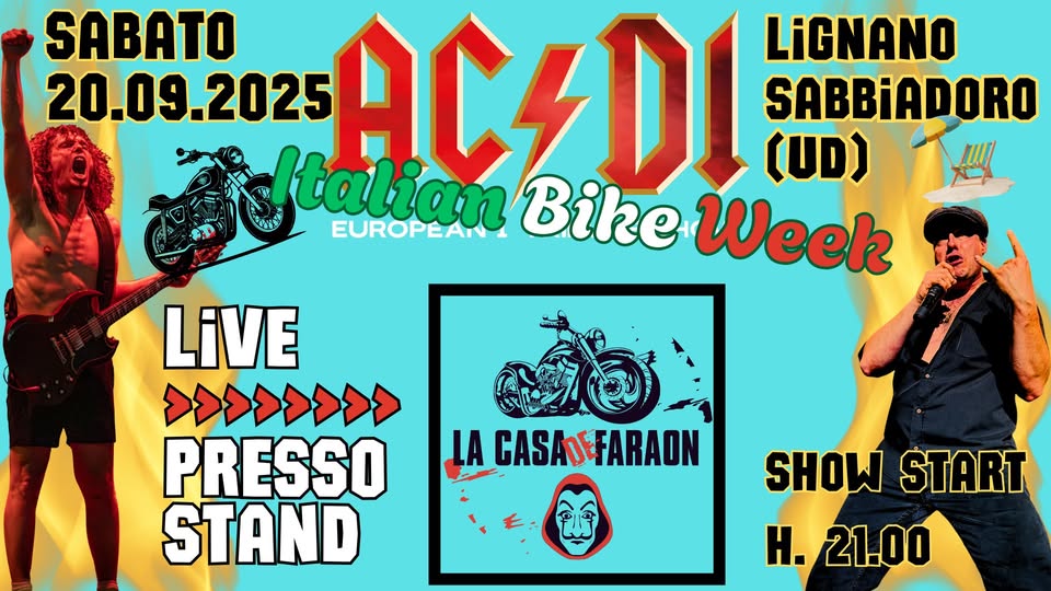 Evento AC – DC Tributo – Italian Bike Week – Lignano Sabbiadoro (UD) Locandina AC – DC Tributo – Italian Bike Week – Lignano Sabbiadoro (UD) - sabato 20 settembre ore 21:00 - 23:00